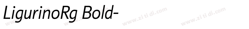 LigurinoRg Bold字体转换